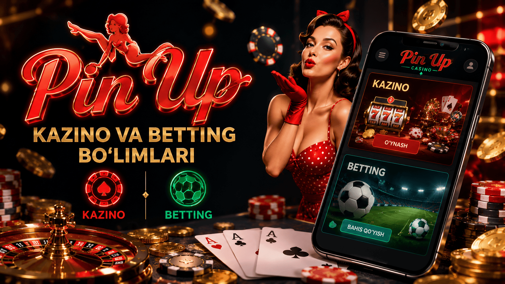 Pin Up kazino va betting bo‘limlari
