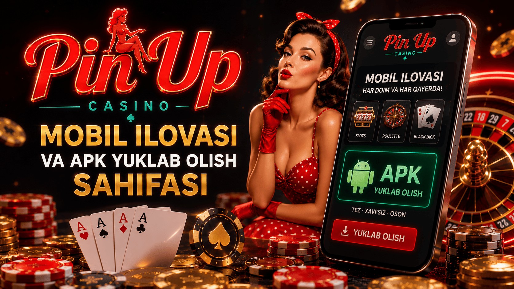 Pin Up mobil ilovasi va APK yuklab olish sahifasi